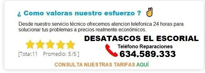 Desatascos El Escorial Precios